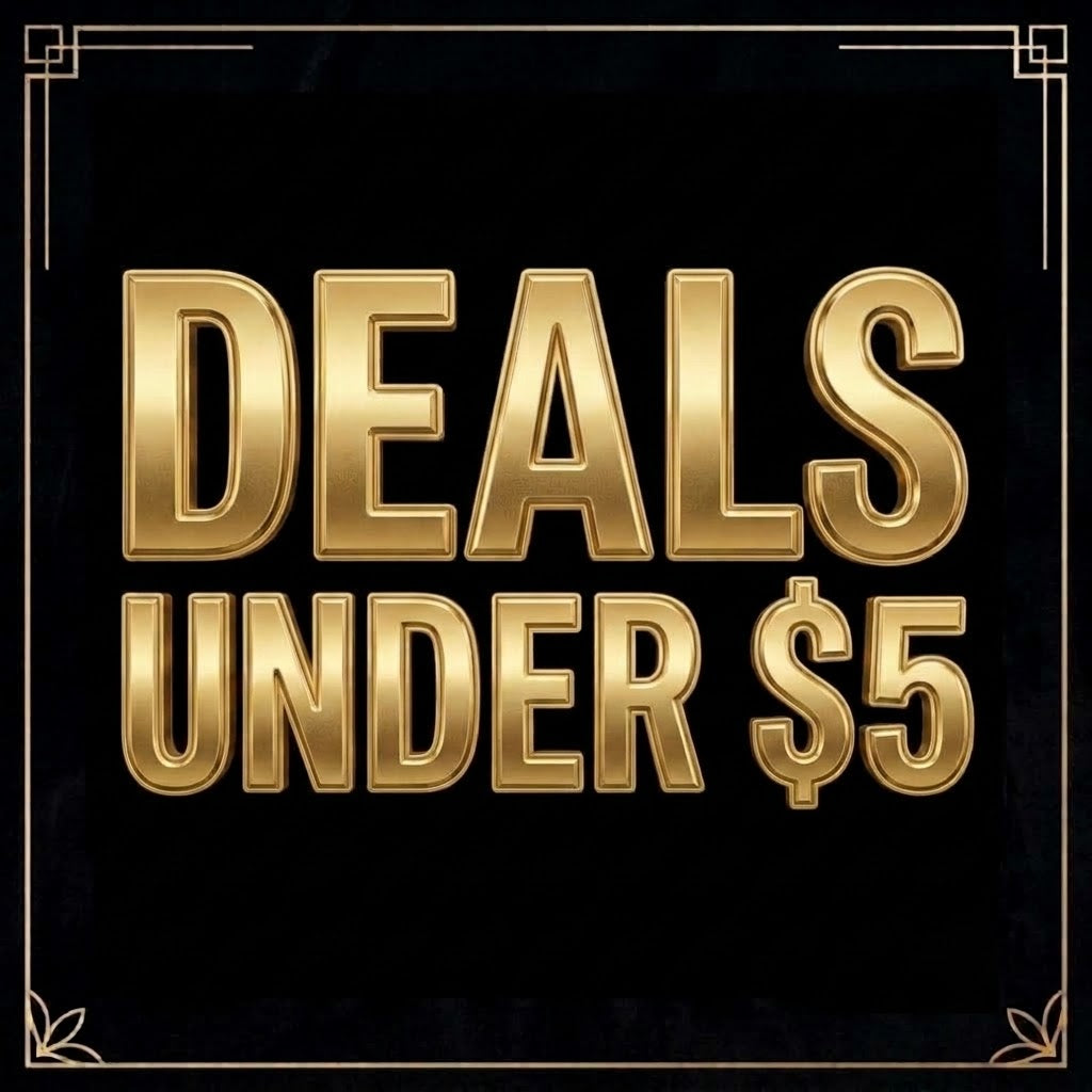 DEALS UNDER $5